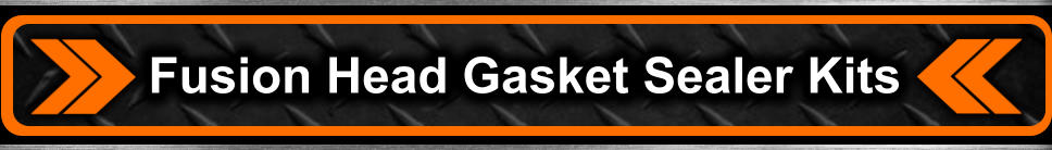 Fusion Head Gasket Sealer Kits